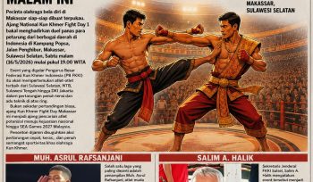 Makassar Jadi Tuan Rumah National Kun Khmer Fight Day 1, Atlet dari NTB hingga DKI Ikut Bertarung