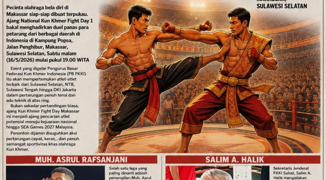 Kota Makassar Sulawesi Selatan menjadi tuan rumah ajang National Kun Khmer Fight Day 1 yang digelar oleh Pengurus Besar Federasi Kun Khmer Indonesia (FB FKKI) sebagai bagian dari sosialisasi olahraga bela diri Kun Khmer sekaligus penjaringan atlet potensial menuju kejuaraan nasional dan internasional. Kompetisi yang berlangsung di kawasan Popsa, Jalan Penghibur, Makassar, Sabtu (16/5/2026) 